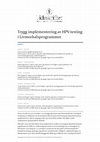 Research paper thumbnail of Trygg implementering av HPV-testing i Livmorhalsprogrammet