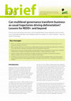 Research paper thumbnail of Can multilevel governance transform business-as-usual trajectories driving deforestation? Lessons for REDD+ and beyond