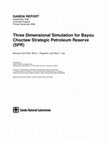 Research paper thumbnail of Three dimensional simulation for bayou choctaw strategic petroleum reserve (SPR)