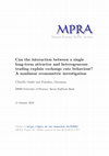 Research paper thumbnail of Can the interaction between a single long-term attractor and heterogeneous trading explain the exchange rate conundrum?