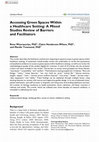 Research paper thumbnail of Accessing Green Spaces Within a Healthcare Setting: A Mixed Studies Review of Barriers and Facilitators