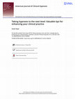 Research paper thumbnail of Taking hypnosis to the next level: Valuable tips for enhancing your clinical practice