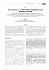 Research paper thumbnail of Clinical features of COVID-19 and SARS epidemics. A literature review