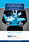 Research paper thumbnail of The 12 Best Practices of Contract Management