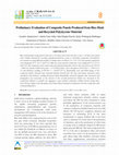 Research paper thumbnail of Preliminary Evaluation of Composite Panels Produced from Rice Husk and Recycled Polystyrene Material