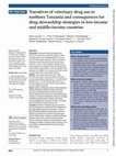 Research paper thumbnail of Narratives of veterinary drug use in northern Tanzania and consequences for drug stewardship strategies in low-income and middle-income countries