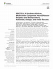 Research paper thumbnail of PROTEA, A Southern African Multicenter Congenital Heart Disease Registry and Biorepository: Rationale, Design, and Initial Results