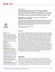 Research paper thumbnail of Replicating the Disease framing problem during the 2020 COVID-19 pandemic: A study of stress, worry, trust, and choice under risk