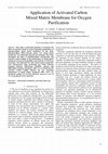 Research paper thumbnail of Application of Activated Carbon Mixed Matrix Membrane for Oxygen Purification