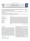 Research paper thumbnail of Synthesis, cholinesterase inhibition and molecular modelling studies of coumarin linked thiourea derivatives