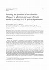 Research paper thumbnail of Pursuing the promises of social media? Changes in adoption and usage of social media by the top 10 U.S. police departments