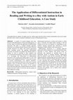 Research paper thumbnail of The Application of Differentiated Instruction in Reading and Writing to a Boy with Autism in Early Childhood Education. A Case Study