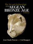 Research paper thumbnail of The Art and Archaeology of the Aegean Bronze Age