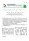 Research paper thumbnail of Optimal Operation of Micro-grids Considering the Uncertainties of Demand and Renewable Energy Resources Generation