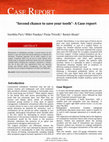 Research paper thumbnail of Second chance to save your tooth-A Case report