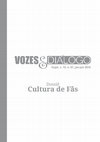 Research paper thumbnail of Cultura de Fãs Vozes e Diálogo Editor Associado Conselho Editorial Pareceristas desta edição