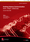 Research paper thumbnail of Evolving science communication: Learn, adapt, collaborate