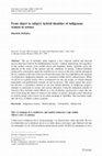 Research paper thumbnail of From object to subject: hybrid identities of indigenous women in science