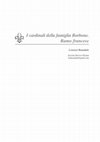 Research paper thumbnail of I cardinali della famiglia Borbone. Ramo francese, in «Studia Borbonica. International Journal of Studies on the House of Bourbon», I (2021), pp. 11-47.