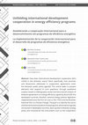 Research paper thumbnail of Unfolding international development cooperation in energy efficiency programs