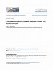 Research paper thumbnail of The Therapist’s Pregnancy: Toward a Therapeutic Fourth A Two-Paper Examination