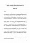 Research paper thumbnail of Regulating environmental responsibility for the multinational oil industry: continuing challenges for international law