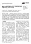 Research paper thumbnail of Robust distribution system state estimation with hybrid measurements