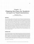 Research paper thumbnail of Flipping the Class for Students to Learn to Teach Economics