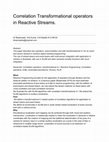 Research paper thumbnail of Correlation Transformational operators in Reactive Streams