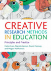 Research paper thumbnail of Creative Research Methods in Education Principles and Practices