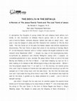 Research paper thumbnail of THE DEVIL'S IN THE DETAILS: A Review of The Jesus Family Tomb and The Lost Tomb of Jesus