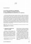 Research paper thumbnail of La lucha contra el cohecho en el comercio internacional. La responsabilidad de los directivos y el compliance