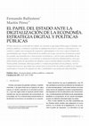 Research paper thumbnail of El papel del Estado ante la digitalización de la economía. Estrategia digital y políticas públicas