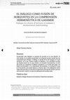 Research paper thumbnail of El diálogo como fusión de horizontes en la comprensión hermenéutica de Gadamer