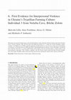 Research paper thumbnail of First evidence for interpersonal violence in Ukraine's Trypillian farming culture : Individual 3 from Verteba Cave, Bilche Zolote