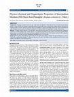 Research paper thumbnail of Physico-chemical and Organoleptic Properties of Intermediate Moisture (IM) Slices from Pineapple [Ananas comosus (L.) Merr