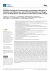 Research paper thumbnail of Neuropsychological Characterization of Aggressive Behavior in Children and Adolescents with CD/ODD and Effects of Single Doses of Medications: The Protocol of the Matrics_WP6-1 Study