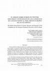 Research paper thumbnail of El debate sobre Europa en Twitter. Discursos y estrategias de los candidatos de las elecciones al Parlamento Europeo de 2014 en España