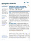 Research paper thumbnail of Quantifying Water Diffusivity and Metamorphic Reaction Rates Within Mountain Belts, and Their Implications for the Rheology of Cratons