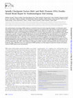 Research paper thumbnail of Spindle Checkpoint Factors Bub1 and Bub2 Promote DNA Double-Strand Break Repair by Nonhomologous End Joining