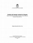 Research paper thumbnail of Análisis del paisaje residual en Bogotá. Ejes de Transmilenio: Avenidas El Dorado, Fernando Mazuera, Caracas y Norte Quito Sur