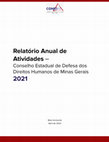 Research paper thumbnail of Relatório Anual de Atividades – Conselho Estadual de Defesa dos Direitos Humanos de Minas Gerais 2021