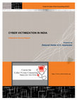 Research paper thumbnail of Cyber Victimization in India: A Baseline Survey Report (2010)