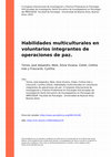 Research paper thumbnail of Habilidades Multiculturales en Voluntarios Integrantes De Operaciones De Paz