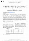 Research paper thumbnail of Conflict in the South China Sea and Exports to China Within the Asean-China Free Trade Agreement Framework