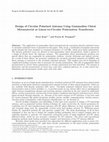 Research paper thumbnail of Design of Circular Polarized Antenna Using Gammadion Chiral Metamaterial as Linear-To-Circular Polarization Transformer