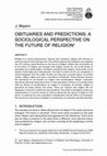 Research paper thumbnail of Obituaries and predictions: A sociological perspective on the future of religion