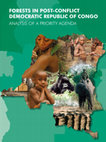 Research paper thumbnail of Forests in post-conflict Democratic Republic of Congo: Analysis of a priority agenda