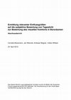 Research paper thumbnail of Ermittlung relevanter Einflussgrößen auf die subjektive Bewertung von Tageslicht zur Bewertung des visuellen Komforts in Büroräumen. Abschlussbericht