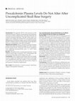 Research paper thumbnail of Procalcitonin Plasma Levels Do Not Alter After Uncomplicated Skull Base Surgery